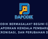 Dapodik Bermasalah? Begini Cara Melaporkan Kendala Pembaruan, Sinkronisasi, dan Perubahan Data