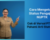 Cara Mengetahui Status Pengajuan NUPTK, Cek di Verval PTK dan Pahami Arti Statusnya