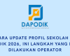 Cara Update Profil Sekolah di Dapodik 2026, Ini Langkah yang Harus Dilakukan Operator