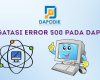 Mengatasi Error 500 pada Dapodik