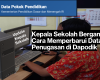 Kepala Sekolah Berganti? Ini Cara Memperbarui Data Penugasan di Dapodik