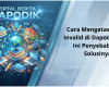 Cara Mengatasi Email Invalid di Dapodik 2026, Ini Penyebab dan Solusinya